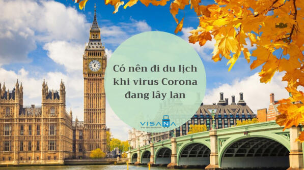 Có nên đi du lịch khi virus corona đang lây lan