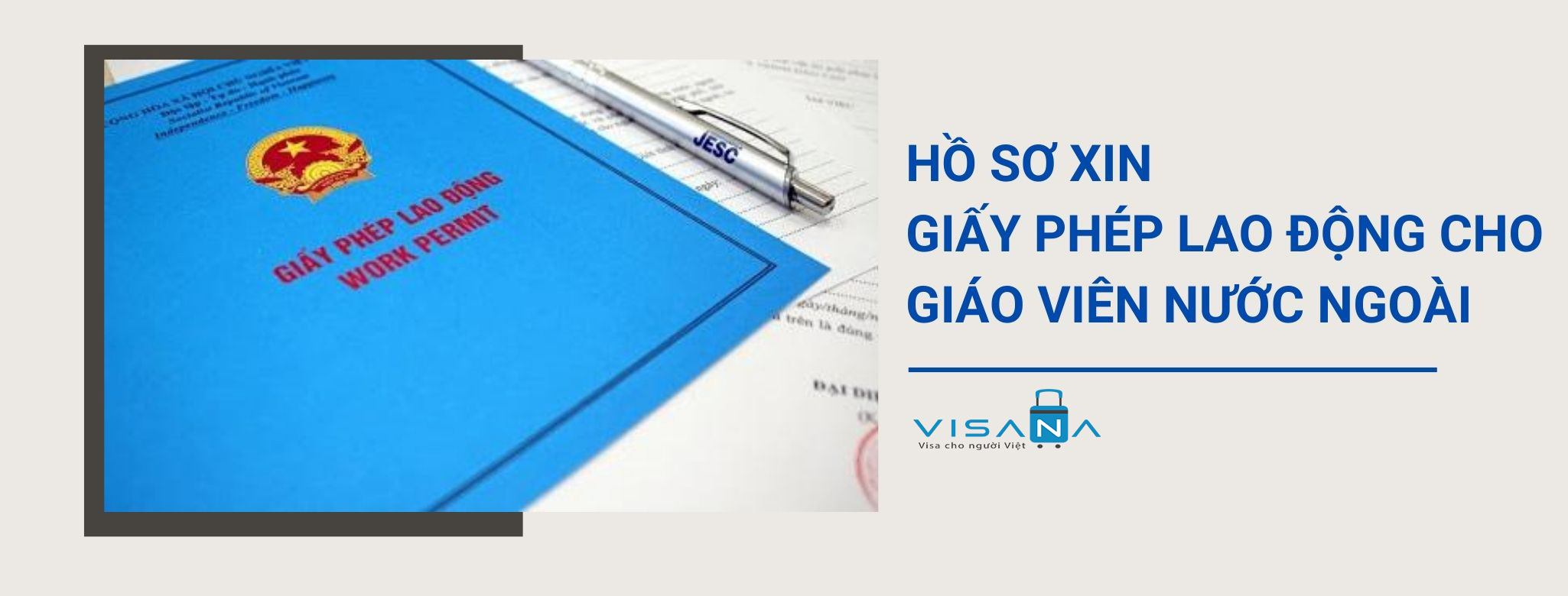 Hồ sơ xin giấy phép lao động cho giáo viên nước ngoài, giáo viên tiếng Anh