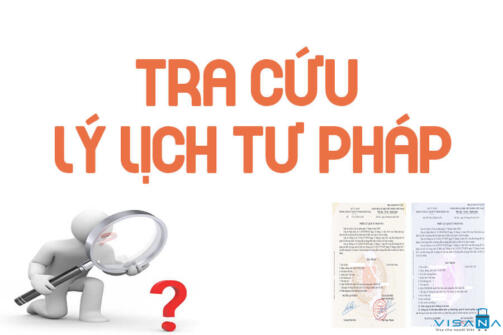 Hướng dẫn tra cứu lý lịch tư pháp - VISANA