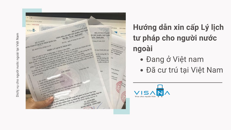 Hướng dẫn xin cấp Lý lịch tư pháp cho người nước ngoài tại Việt nam