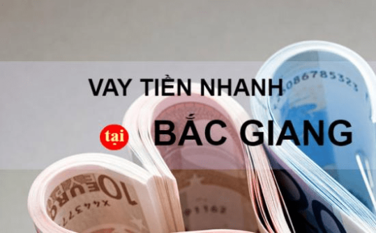 vay tín chấp bắc giang