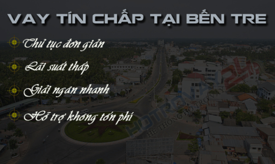 vay tín chấp bến tre