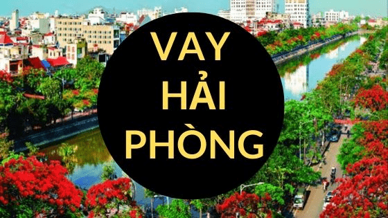 vay tín chấp ở hải phòng