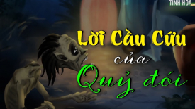 Lời cầu cứu của 2 con quỷ đói!