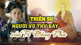 Thiền sư và người vợ thứ 7 của Tô Đông Pha