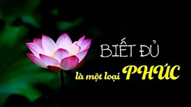 "Biết đủ" là một loại phúc