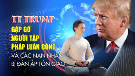 TT Trump gặp gỡ người tập Pháp Luân Công và các nạn nhân bị đàn áp tôn giáo