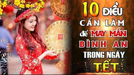 10 điều cần làm để được may mắn, bình an