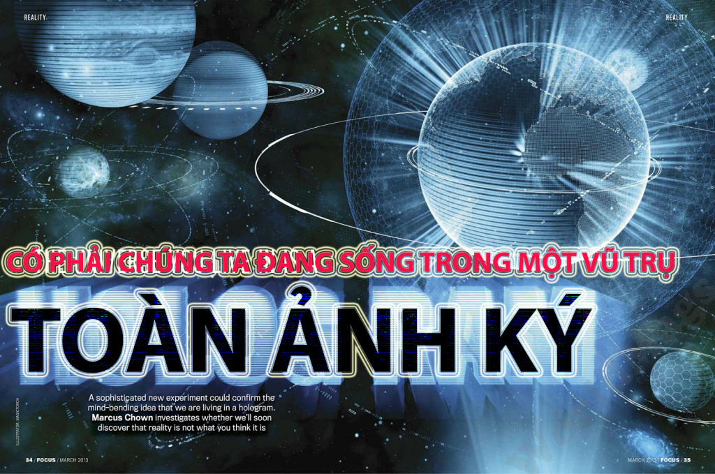 Có phải chúng ta đang sống trong không gian 3 chiều toàn ảnh ký?