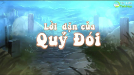 Lời dặn của quỷ đói