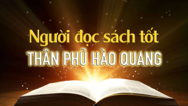 Lời dạy của quỷ thần: Người đọc sách tốt, thân phủ hào quang