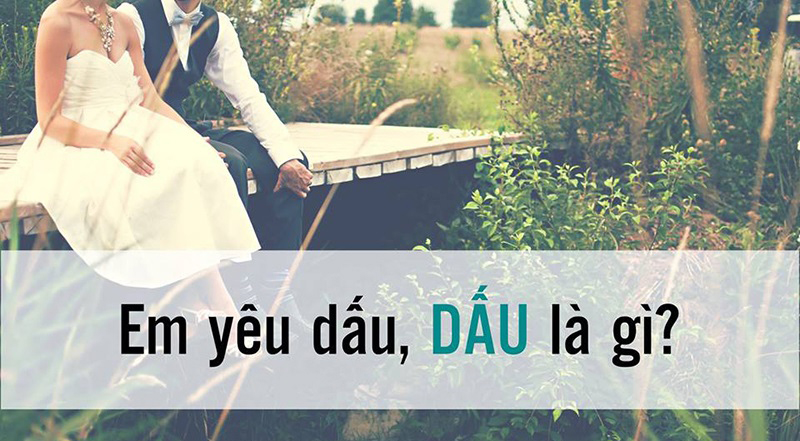 'dấu' nghĩa là 'yêu mến'. 