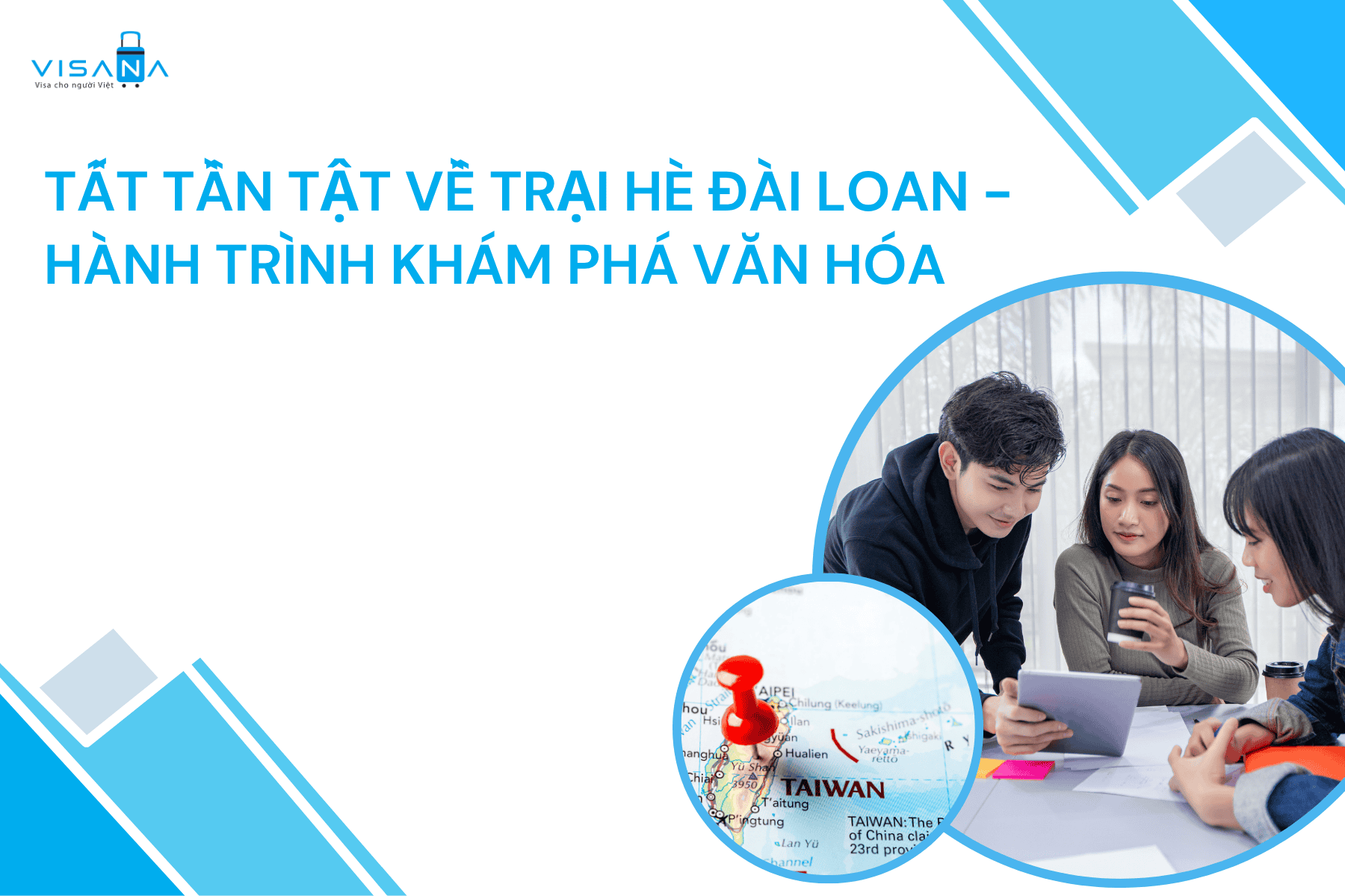 Tất tần tật về trại hè Đài Loan
